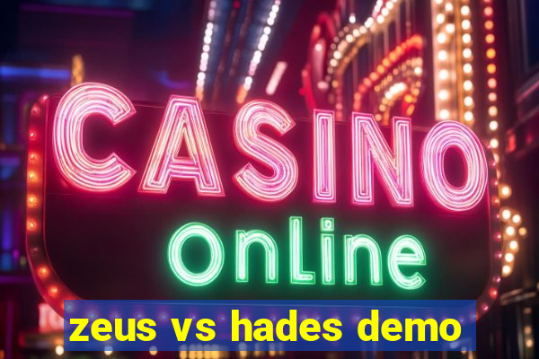 zeus vs hades demo